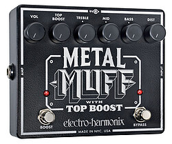 Electro Harmonix Metal Muff/Top Boost  