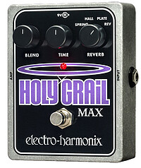 Electro Harmonix Holy Grail Max  